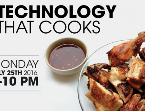 July 25 – Technology that Cooks